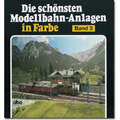 ALBA Modellbahnanlagen in Farbe Band 3 ISBN 978-3-87094-475-7 Bild 1 / 1